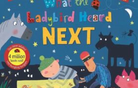 Story & Craft: What The Ladybird Heard Next